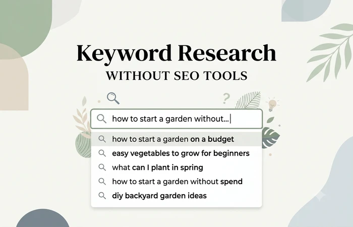 How to Research Keyword without Using SEO keyword tools?